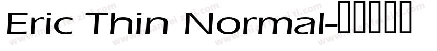 Eric Thin Normal字体转换